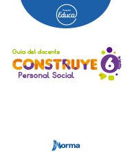 Educa Construye Personal social 6° Docente Guía del docente